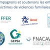 « Accompagnons et soutenons les enfants victimes de violences familiales »